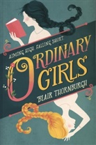 Blair Thornburgh, Thornburgh Blair - Ordinary Girls