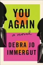 Debra Jo Immergut - You Again