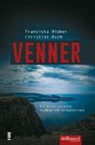 Franzisk Hidber, Franziska Hidber, Christian Ruch - VENNER
