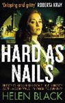 Helen Black, Black Helen - Hard as Nails