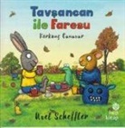 Axel Scheffler - Tavsancan ile Faresu - Süper Oyuncak