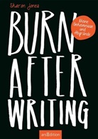 Sharon Jones - Burn After Writing