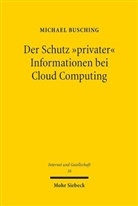 Michael Busching - Der Schutz "privater" Informationen bei Cloud Computing