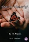 Kr Clarry - What Is A Butterfly?