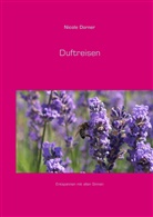 Nicole Dorner - Duftreisen