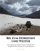 Niels Rabe - Bis zum Horizont und weiter