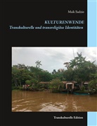 Maik Sadzio - Kulturenwende