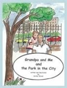 Carren Strock, Carren Strock - Grandpa and Me and the Park in the City