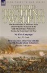J. W. Grant, Pardon E. Tillinghast - With the Trotting Twelfth