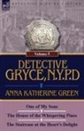 Anna Katharine Green - Detective Gryce, N. Y. P. D