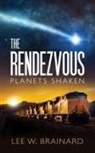 Lee W Brainard - The Rendezvous