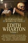 Edith Wharton - The Collected Supernatural and Weird Fiction of Edith Wharton