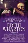 Edith Wharton - The Collected Supernatural and Weird Fiction of Edith Wharton