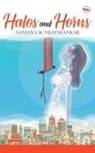 Sanjana M. Vijayshankar - Halos and Horns
