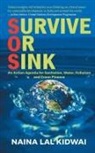 Naina Lal Kidwai - Survive or Sink