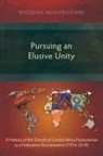 Rhodian Munyenyembe - Pursuing an Elusive Unity