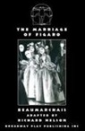Beaumarchais, Richard Nelson - The Marriage of Figaro