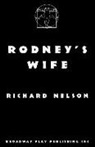 Richard Nelson - Rodney's Wife