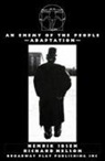 Henrik Ibsen, Richard Nelson - An Enemy of the People