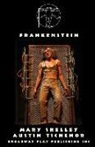 Mary Shelley, Austin Tichenor - Frankenstein