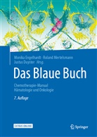 Justus Duyster, Monika Engelhardt, Rolan Mertelsmann, Roland Mertelsmann - Das Blaue Buch