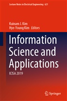Kuina J Kim, Kuinam J Kim, Kim, Kim, Hye-Young Kim, Hye-Young Kim Kim... - Information Science and Applications
