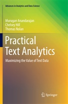Muruga Anandarajan, Murugan Anandarajan, Chelse Hill, Chelsey Hill, Thomas Nolan - Practical Text Analytics