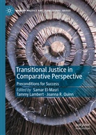 Samar El-Masri, Tamm Lambert, Tammy Lambert, Joanna R. Quinn, Joanna R Quinn - Transitional Justice in Comparative Perspective