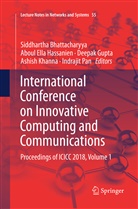 Siddhartha Bhattacharyya, Abou Ella Hassanien, Aboul Ella Hassanien, Deepak Gupta, Deepak Gupta et al, Aboul Ella Hassanien... - International Conference on Innovative Computing and Communications