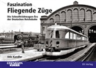 Udo Kandler - Faszination Fliegende Züge