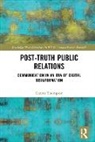Gareth Thompson, Thompson Gareth - Post-Truth Public Relations