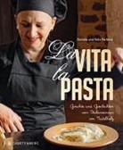 Daniela Partenzi, Daniela und Felix Partenzi, Felix Partenzi - La Vita, la Pasta