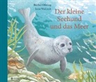 Bärbel Oftring, Jana Walczyk, Jana Walczyk - Der kleine Seehund und das Meer