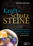 Ulla Rosenberger - Kraft- und Schutzsteine