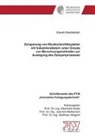 Kaveh Haddadian - Zerspanung von Strukturleichtbauteilen mit Industrierobotern unter Einsatz von Berechnungsmethoden zur Auslegung des Zerspanprozesses