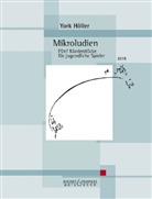 York Höller - Mikroludien