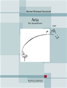 Bernd Richard Deutsch - Aria
