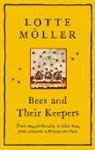 Lotte ller, M@00000041@#246, Lotte Moeller, Lotte Moller, Lotte Möller, Frank Perry - Bees and Their Keepers
