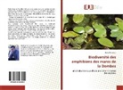 Kévin Bergeron - Biodiversité des amphibiens des mares de la Dombes