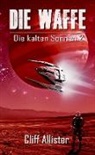 Cliff Allister - Die Waffe