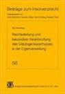 Dirk Hammes - Der Gläubigerausschuss in der Eigenverwaltung: Rechtsstellung und besondere Verantwortung