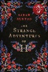 Sarah Burton, Burton Sarah - The Strange Adventures of H