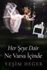Yesim Deger - Her Seye Dair Ne Varsa Icinde