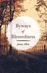 James Allen - Byways of Blessedness
