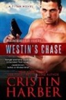 Cristin Harber - Westin's Chase