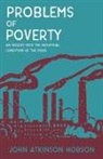 John Atkinson Hobson, V. I. Lenin - Problems of Poverty - An Inquiry Into The Industrial Condition of the Poor