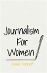 Arnold Bennett, F. J. Harvey Darton - Journalism For Women