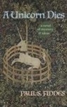 Paul S. Fiddes - A Unicorn Dies