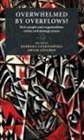 Barbara Czarniawska, Barbara Czarniawska, Orvar Löfgren, Ovrar Löfgren - Overwhelmed by Overflows?