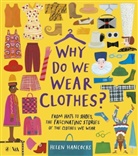 Helen Hancocks, Hancocks Helen - Why Do We Wear Clothes?